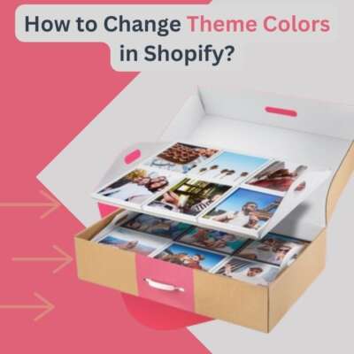 How to Change Theme Colors in Shopify?