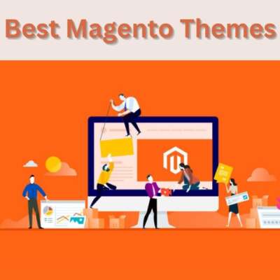 Top Magento Themes for eCommerce Websites